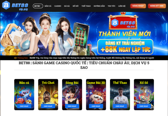 Trải Nghiệm Đẳng Cấp Tại Casino Trực Tuyến Bet88